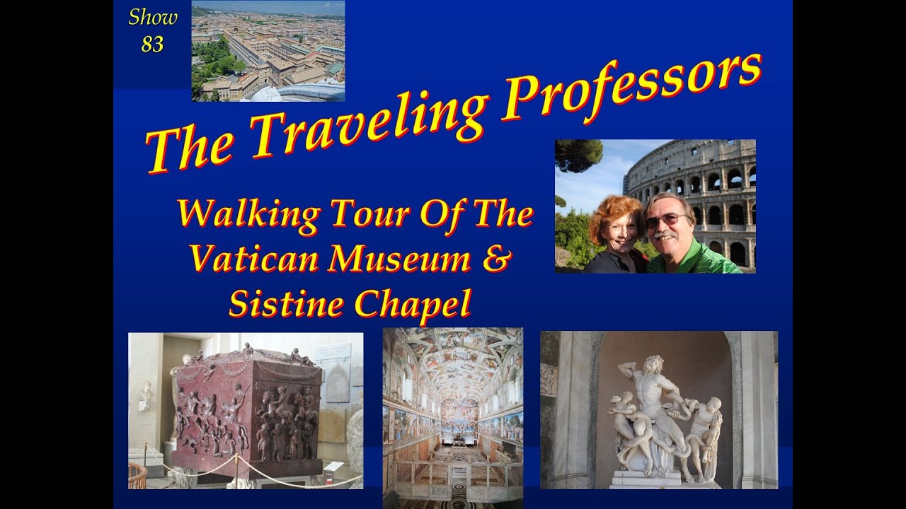 Walking Tour Vatican Museum and Sistine Chapel  Show 83 Tpro