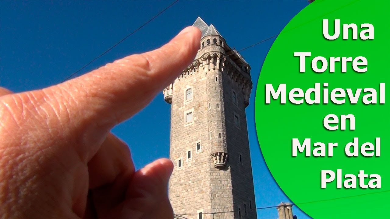 Una Torre Medieval en Mar del Plata - Subimos al Mirador de la Torre Tanque
