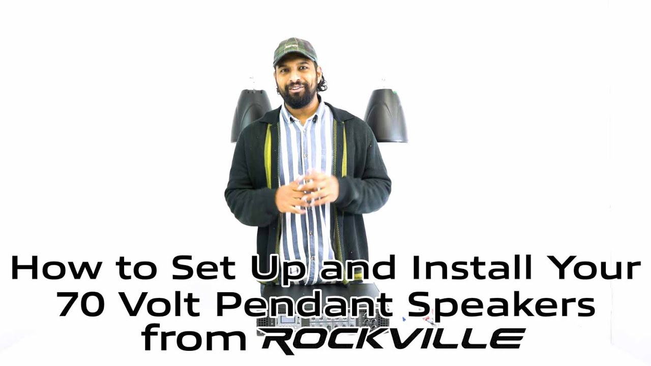 How to Set Up Your Rockville 70 Volt Pendant Speakers (Using the PEN-65T Black & White Speakers)