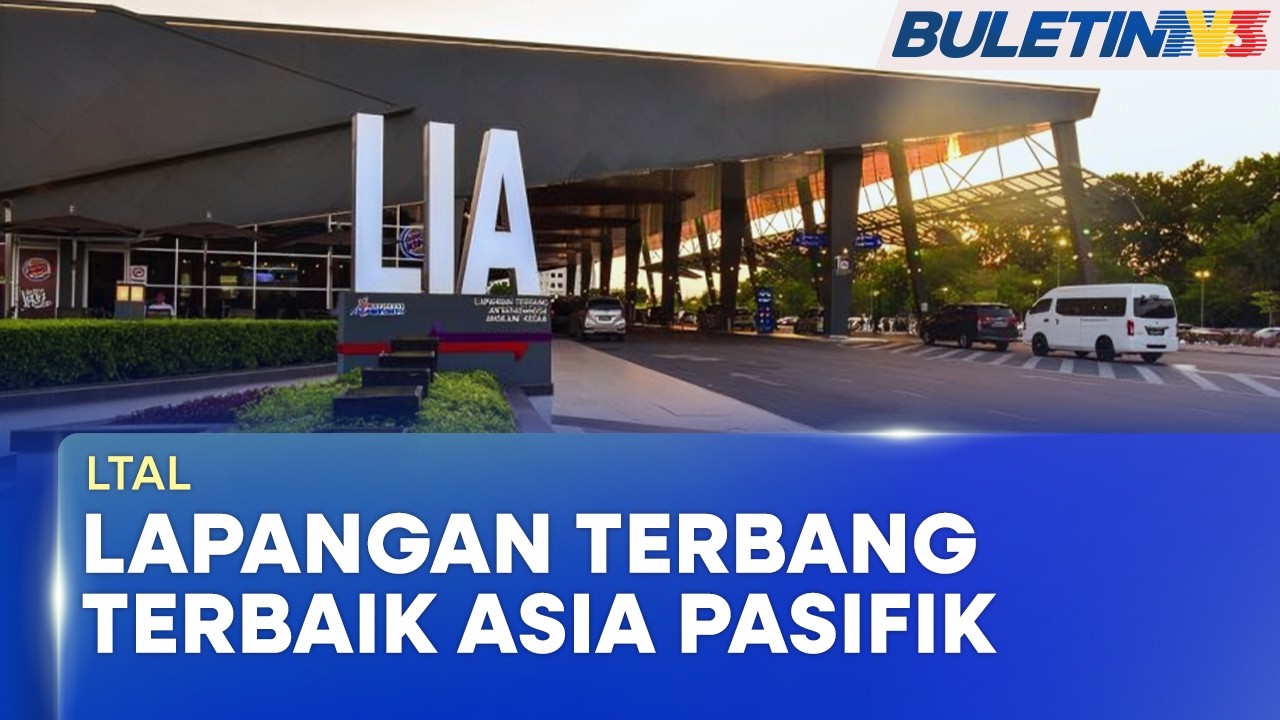 MALAYSIA AIRPORTS | LTAL Diiktiraf Terbaik Di Asia Pasifik, Komited Perkukuh Kualiti Perkhidmatan