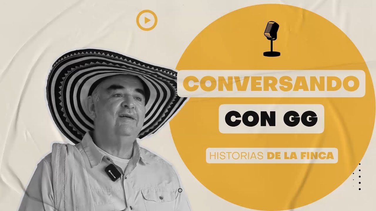 Conversando con GG (capítulo 2) Historias de la Finca - Criadero Vista Hermosa.