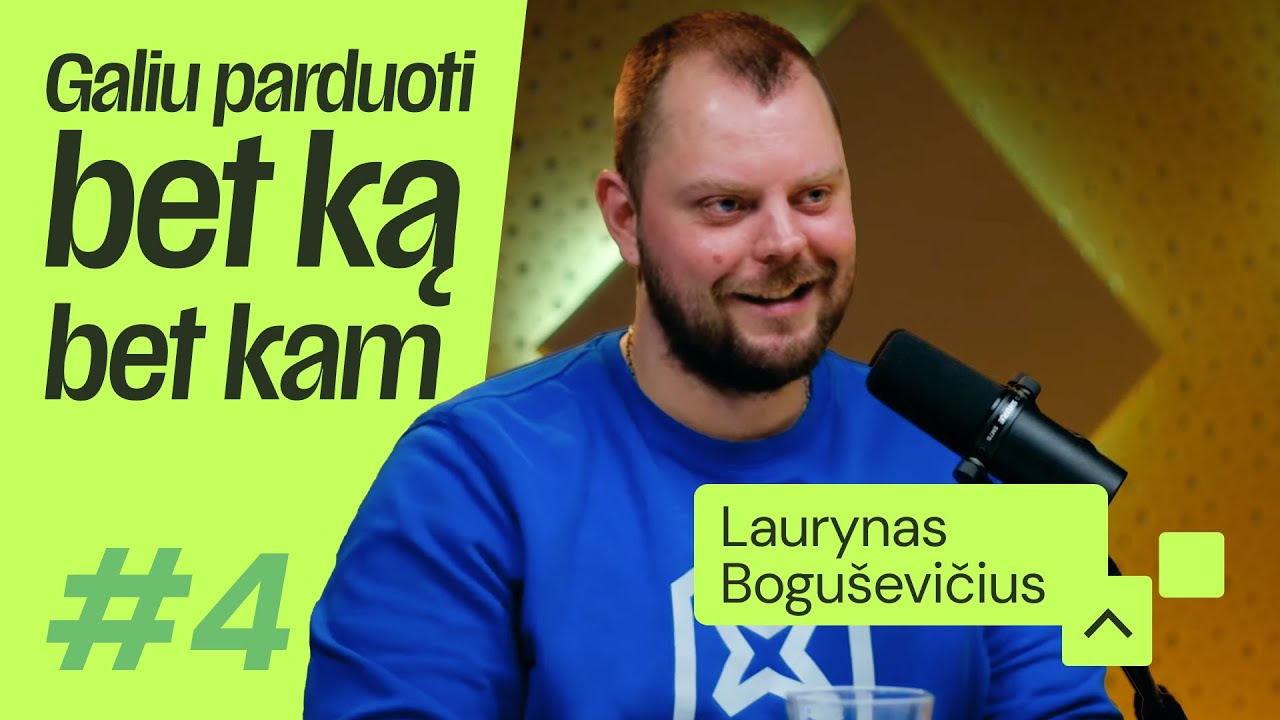 4# B2C pardavimų menas | ParDavimai | Laurynas Boguševičius