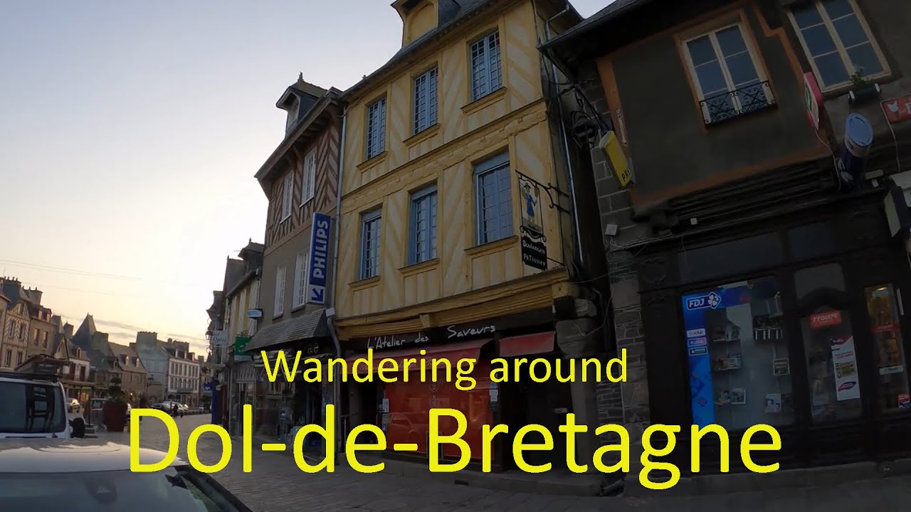 Wandering around Dol-de-Bretagne in Brittany NE France. A 5 minute video giving a taste of this town