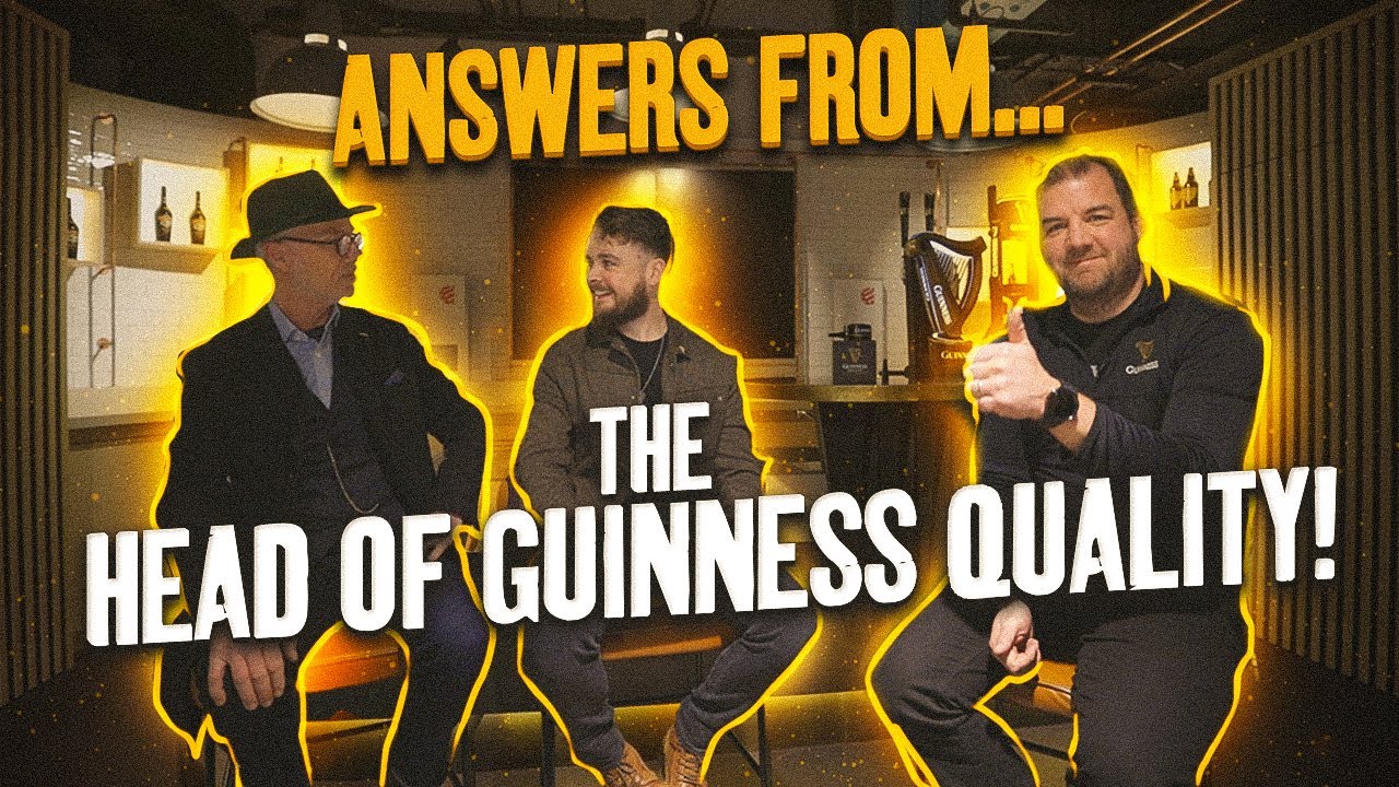 Your GUINNESS Questions ANSWERED! Q&A with the GLOBAL Head of Guinness Quality - Steve Gilsenan