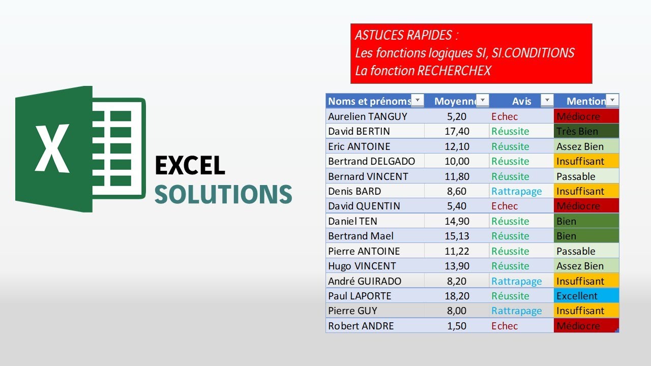 Astuces Excel - Les fonctions logiques SI et SI.CONDITIONS - La fonction r&eacute;f&eacute;rence RECHERCHEX