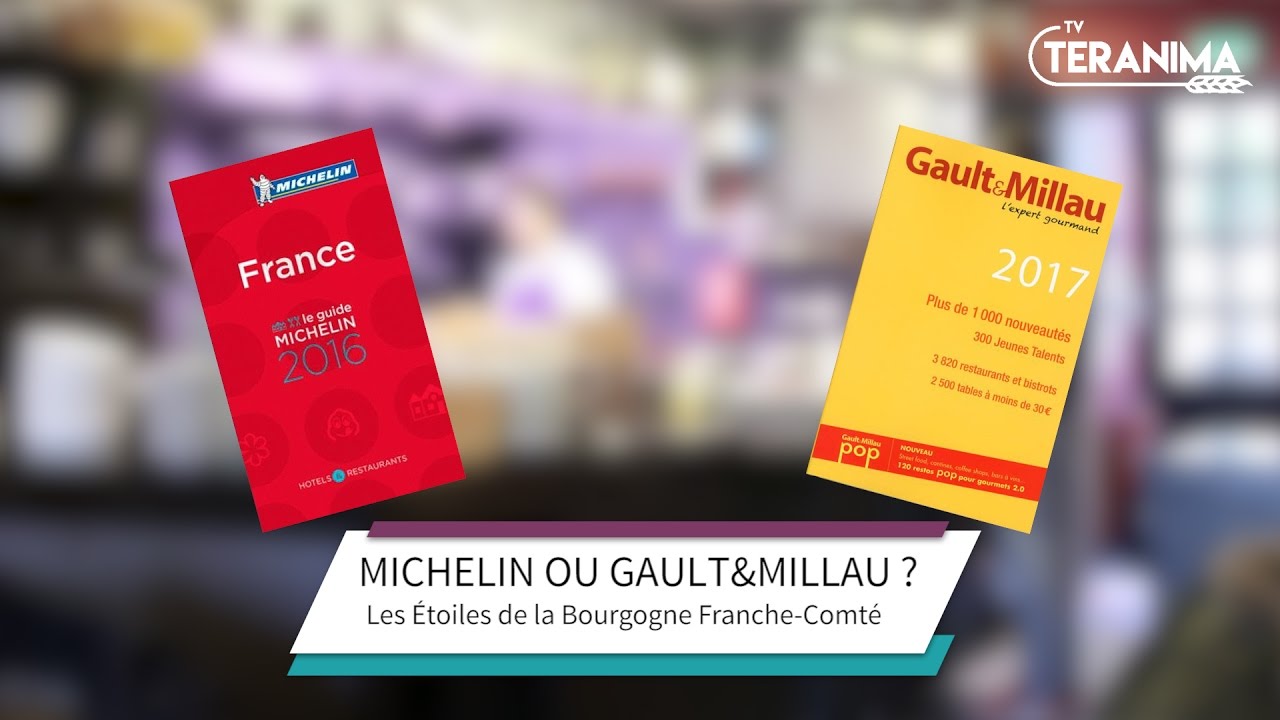 Michelin ou Gault&Millau ?