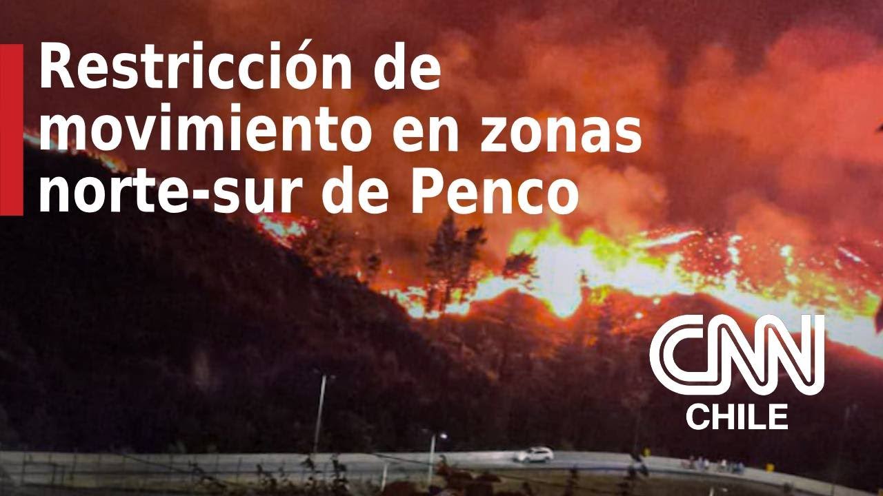 Incendios en Región del Biobío: se decretó restricción de movilidad en Penco y hay 8 focos activos