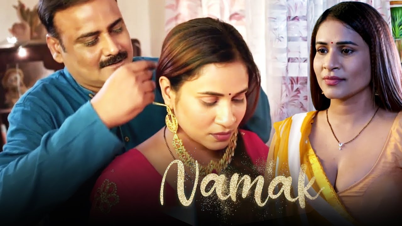 खूबसूरत लालची बहु | NAMAK | गांव की कहानी | Feel Wale Raat | Hindi Web Series | New Episode 2025