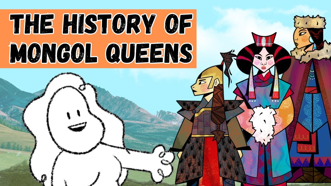 The History of Mongol Queens