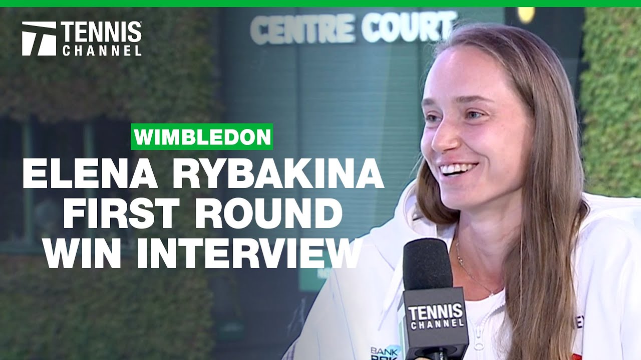 Elena Rybakina on Her 2024 Season | 2024 Wimbledon First Round