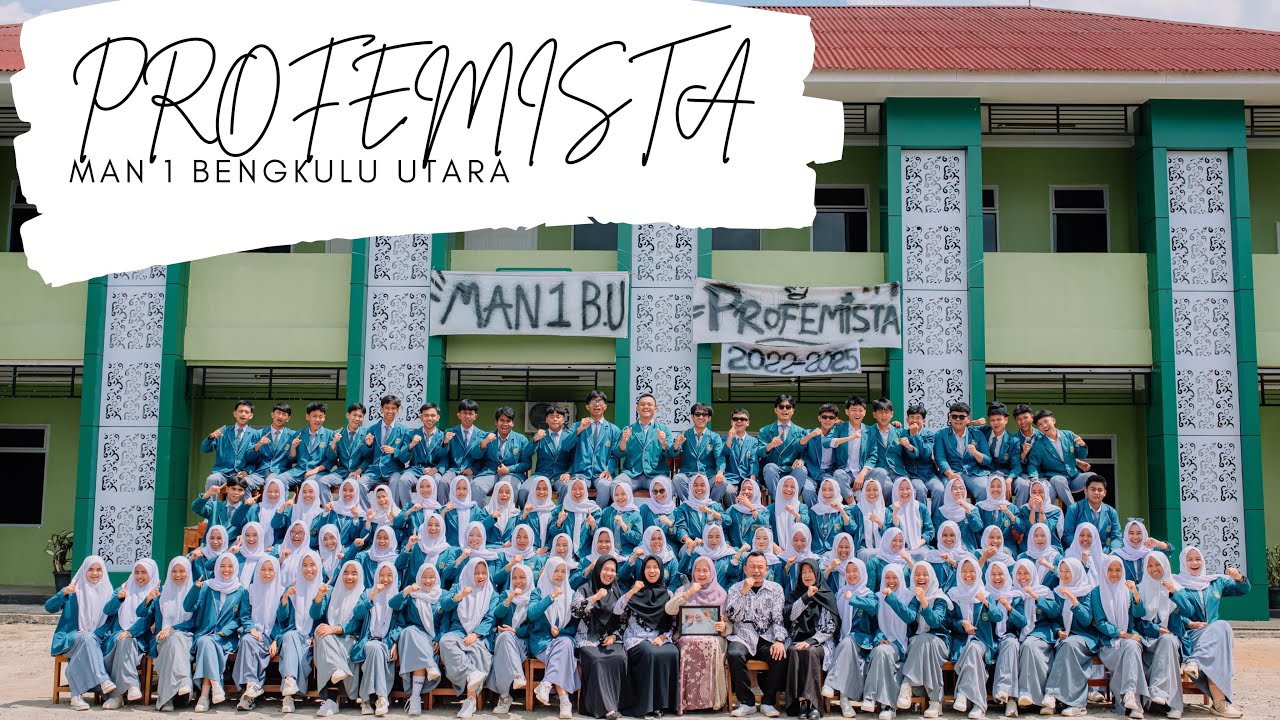 CATATAN AKHIR SEKOLAH - PROFEMISTA 2025 MAN 1 BENGKULU UTARA