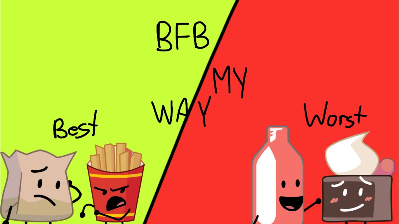 BFB MY WAY (kinda outdated)