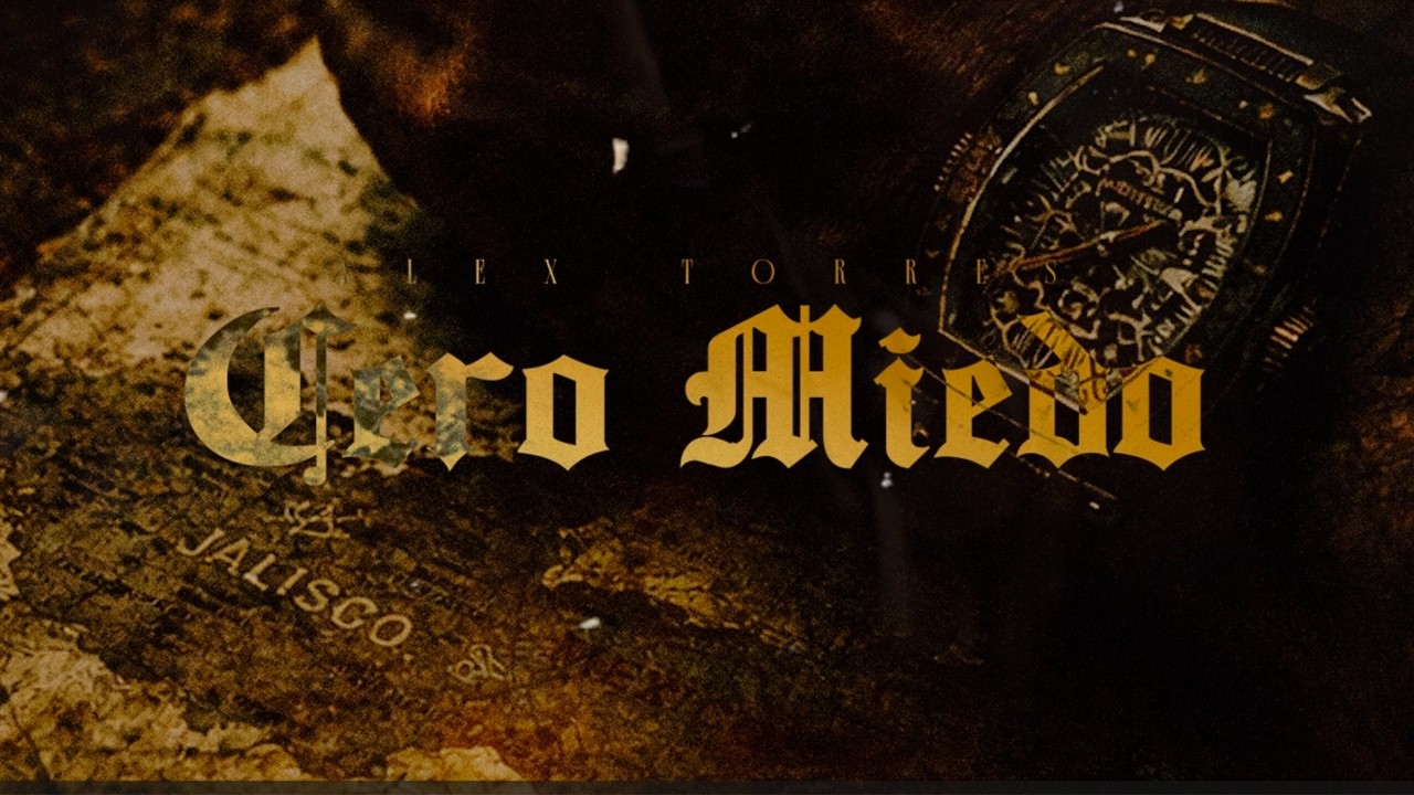 Alex Torres - Cero Miedo (Lyric Video)
