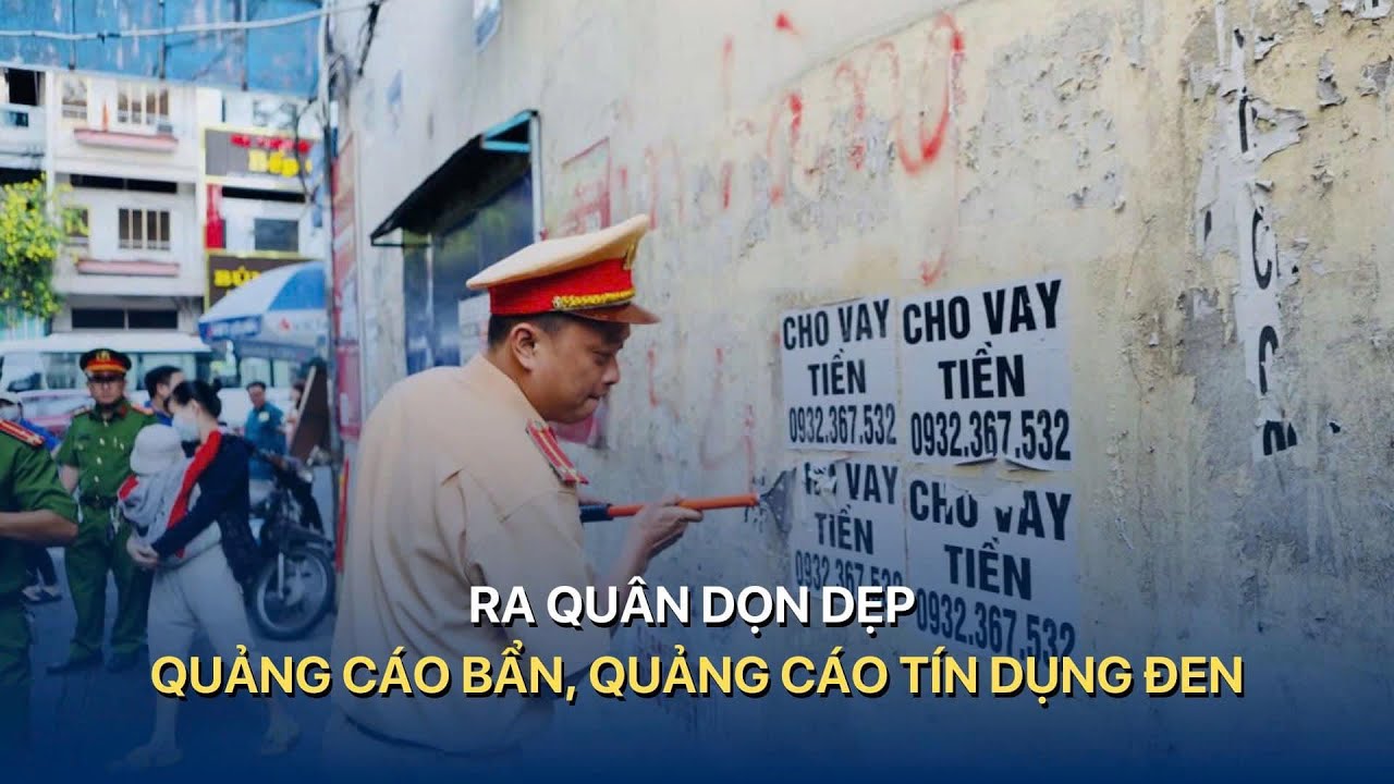 Ra quân dọn dẹp quảng cáo bẩn, quảng cáo tín dụng đen | VTVMoney