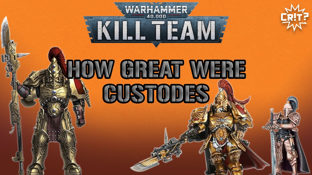 Kill Team | How Great Were Custodes?
