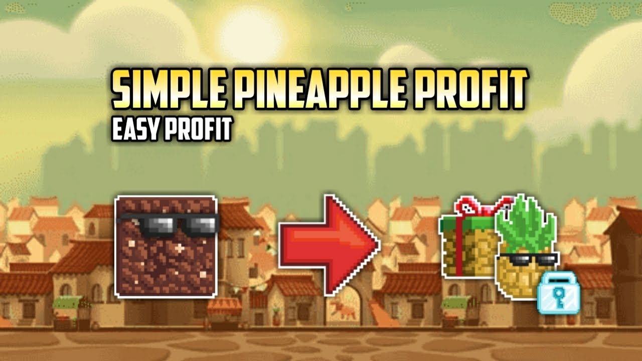 3X Your WL QUICKLY!! Super Pineapple Party PROFIT 2024 - Growtopia