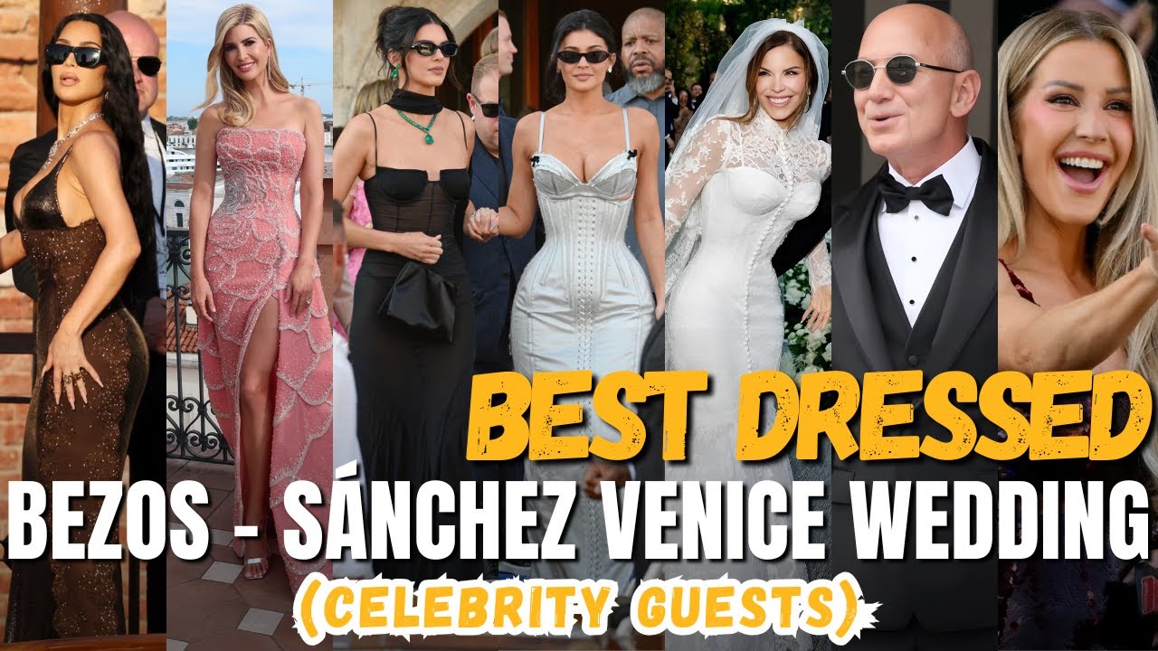 BEST DRESSED AT THE JEFF BEZOS & LAUREN SANCHEZ WEDDING IN VENICE! (Celebrity Guests)