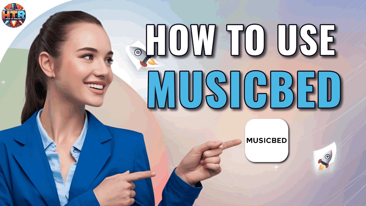 How to Use Musicbed | HTR