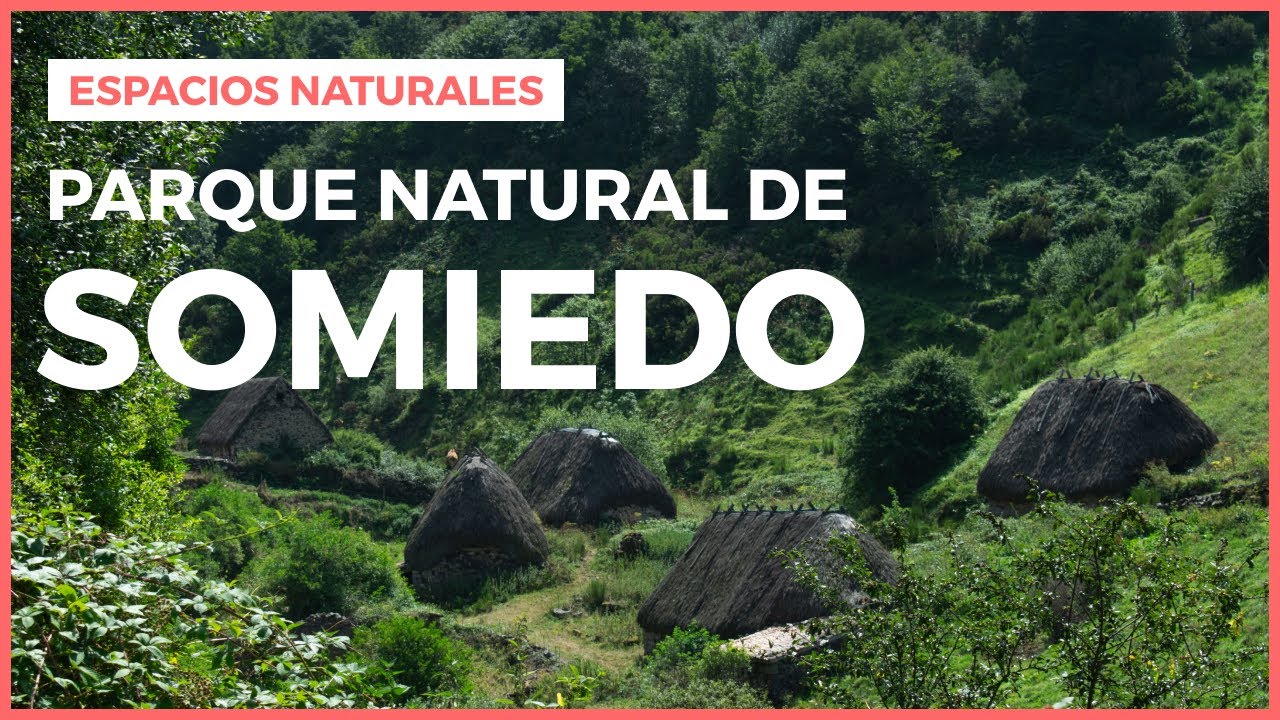 Espacios naturales - Parque natural de Somiedo