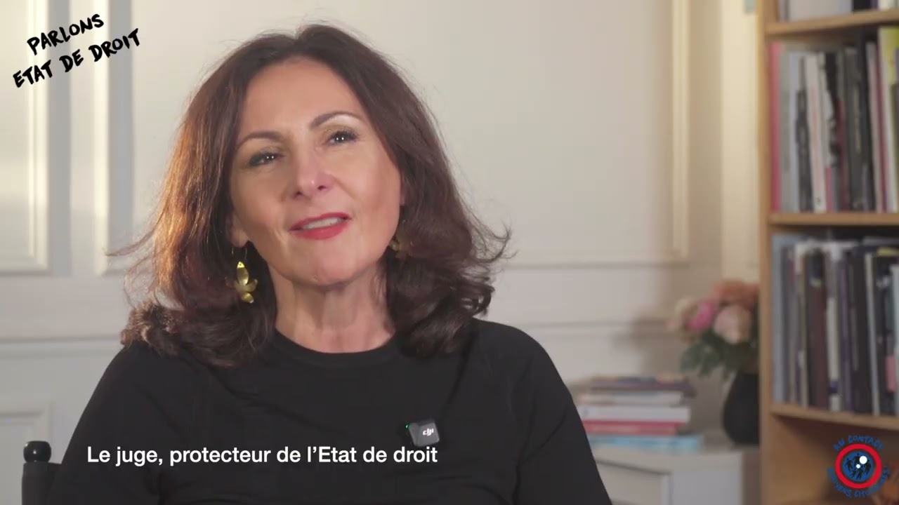 6. Diane Roman, professeure de droit public : Le juge protecteur de l’État de droit