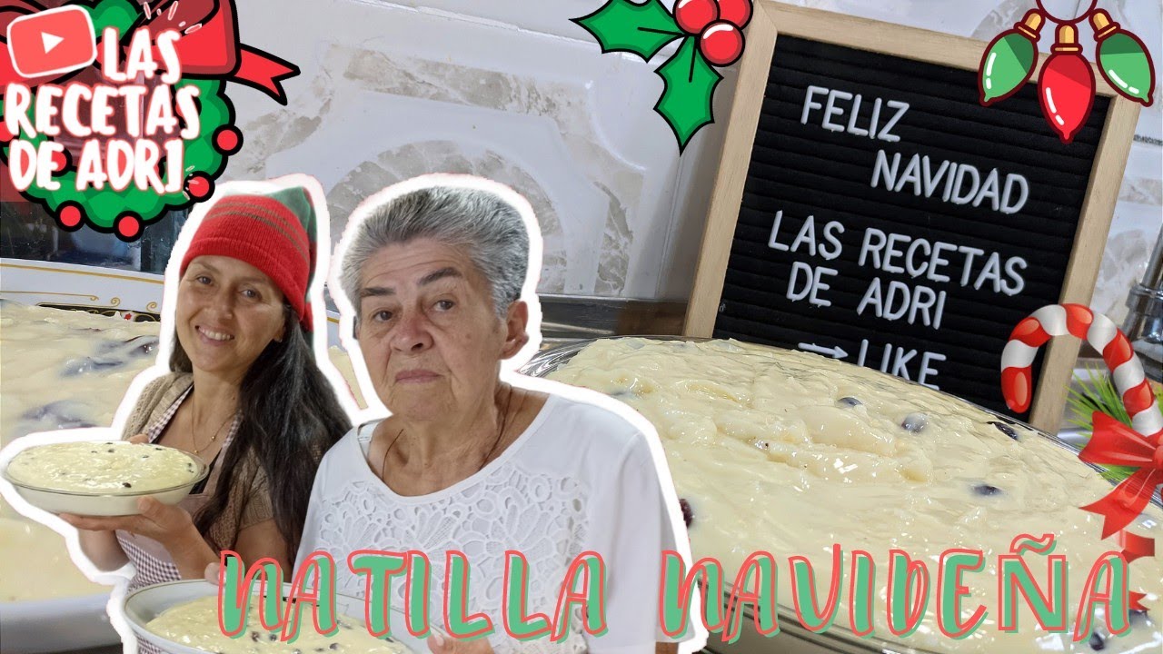 NATILLA NAVIDEÑA COLOMBIANA | Las Recetas de Adri