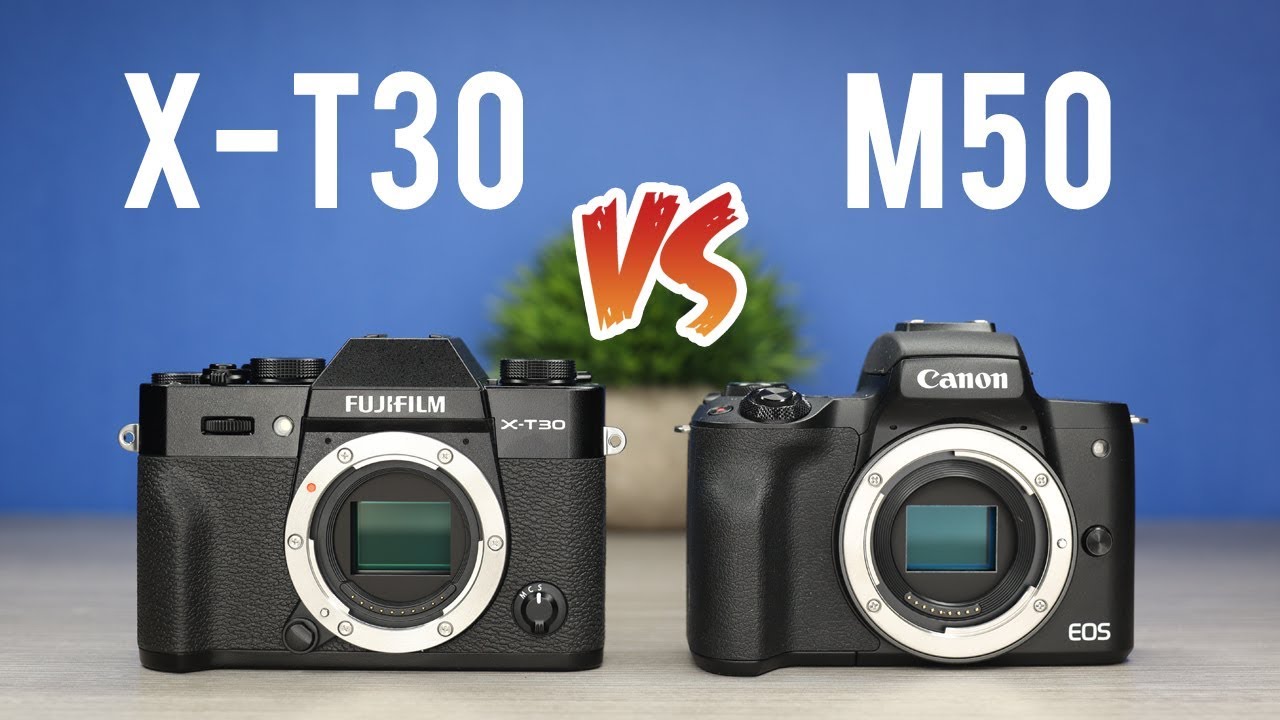 Canon M50 vs Fuji X-T30: Ultimate Comparison