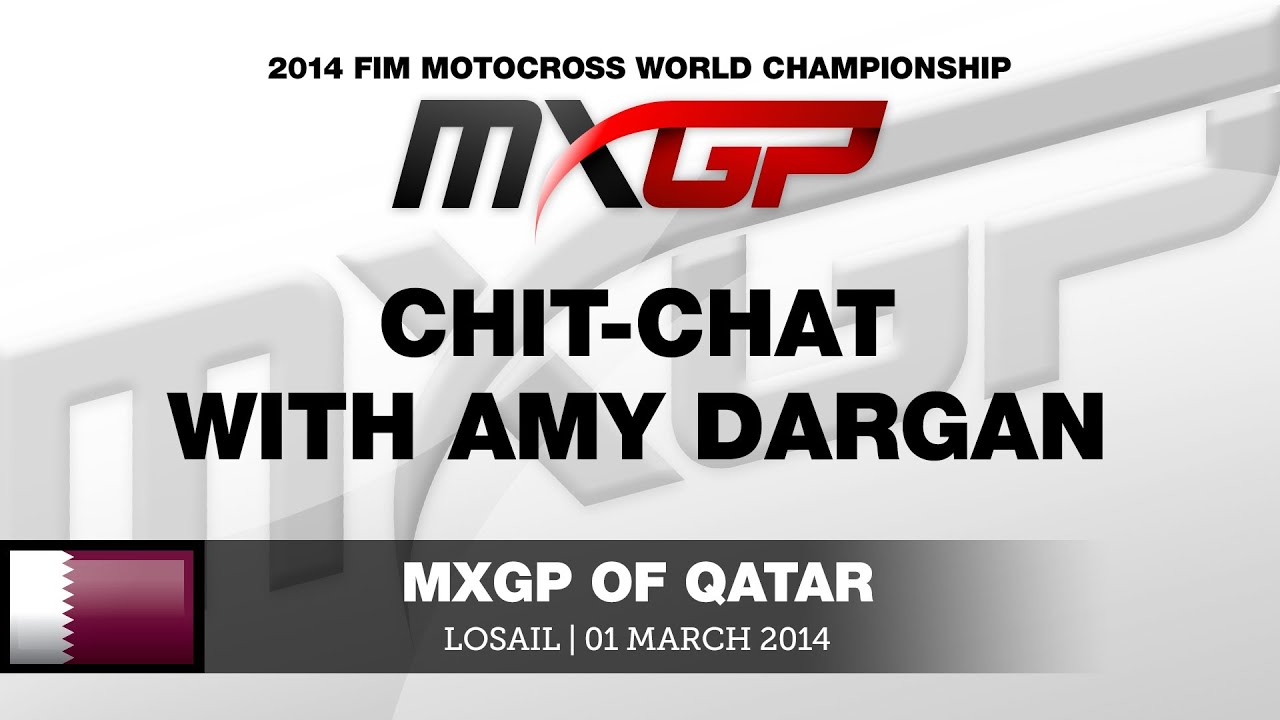 MXGP of Qatar 2014 Chit-Chat with Tyla Rattray & Amy Dargan - Motocross