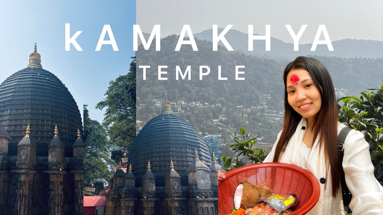 Kamakhya Devi Temple 🛕 || Guwahati Assam 📍