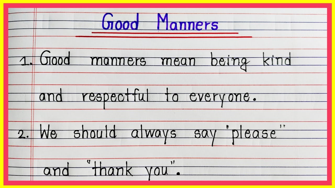 Good Manners 10 Lines Essay | Short & Simple English Essay On Good Manners | Good Manners