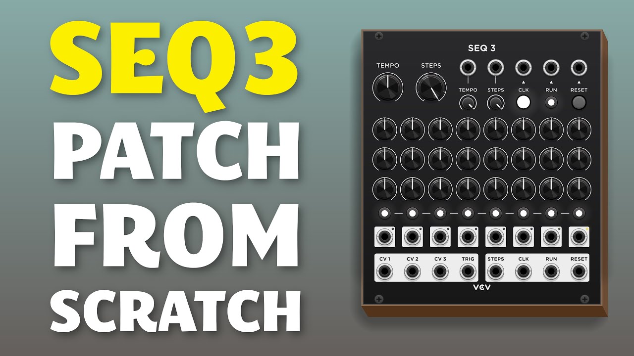 How to use VCV SEQ3 in VCV Rack