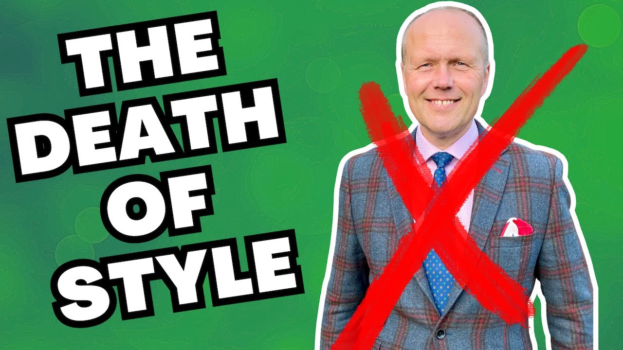 THE DEATH OF STYLE | A DISCUSSION ON THE FUTURE OF MEN'S STYLE