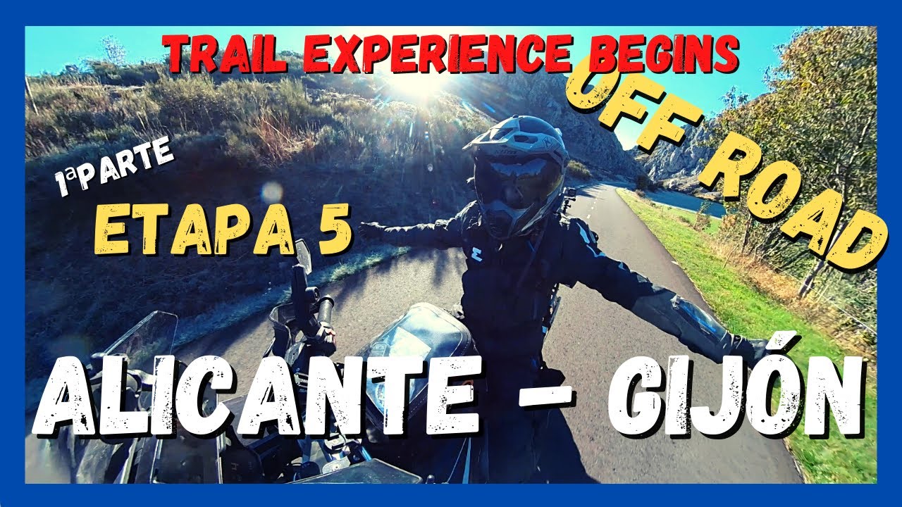 💥 Moto Trail Off Road Alicante - Gijón Etapa 5 - Parte 1 ⚜️ RUTAS en Moto por España - BMW F850GS