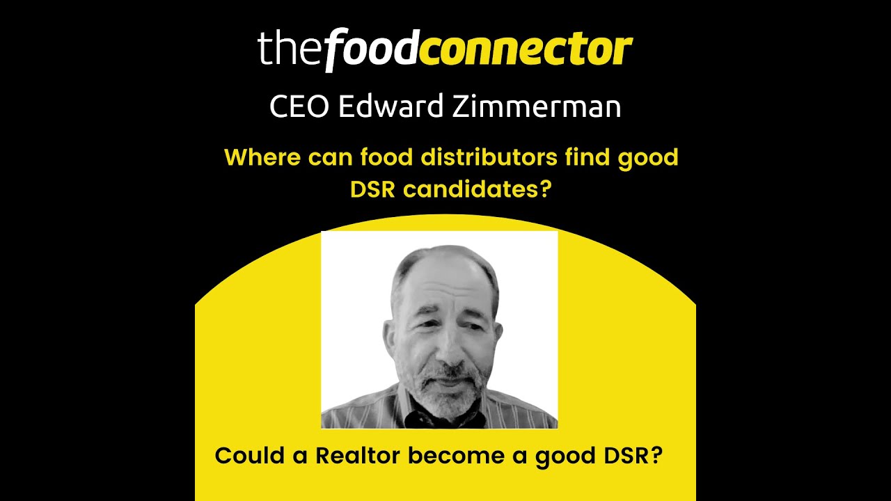 Where can foodservice distributors find good Distributor Sales Rep (DSR) candidates?