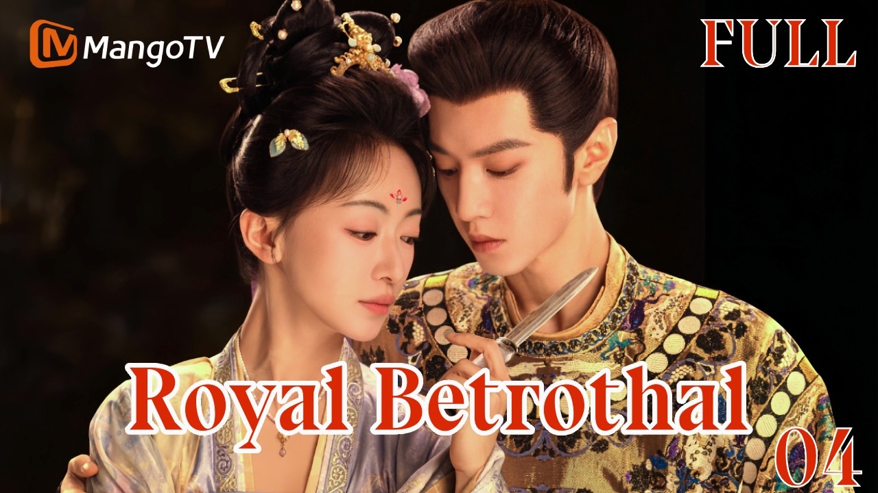【FULL】EP04 Royal Betrothal 御廷谣 | Starring: Wu Jinyan、Chen Zheyuan | MangoTV English