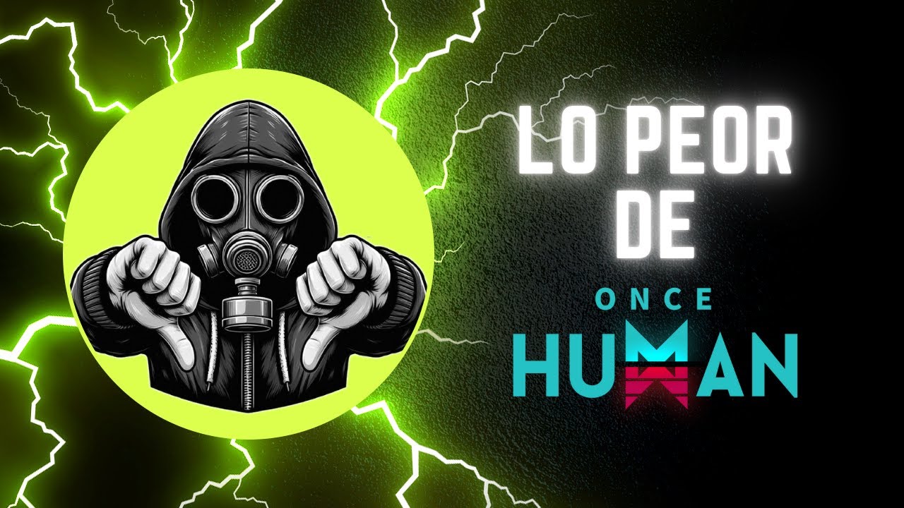 LO QUE ARRUINA A ONCE HUMAN -MALWARE, RECOPILACION DE DATOS Y LA IA #oncehuman #gaming #survivalgame