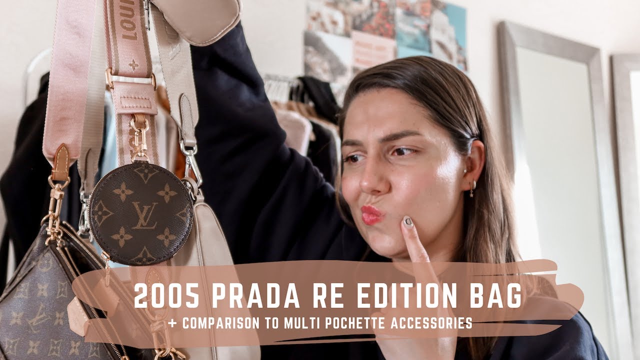 Prada Re Edition 2005 Bag Review & Comparison to Multi Pochette Accessories | adaatude