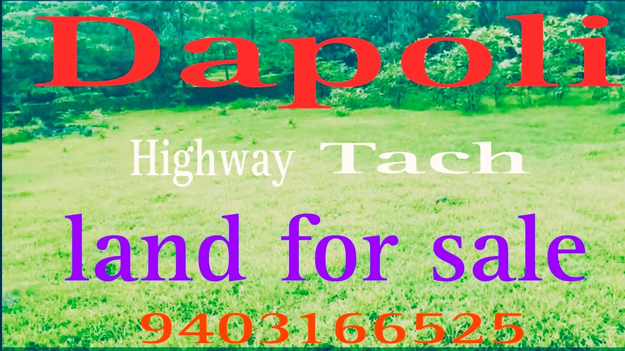 dapoli highway tach agriculture Plot for sale