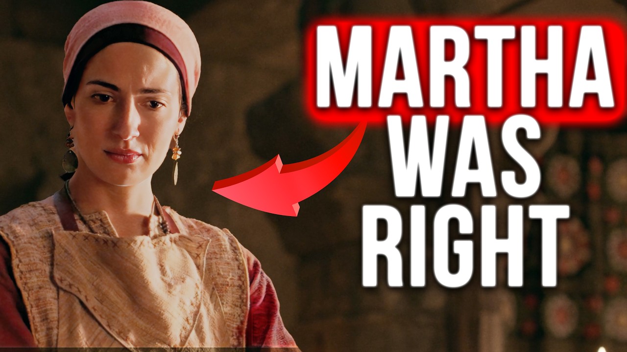 To SIT like MARY Or SERVE like MARTHA? | The Chosen Season 4 Episode 5 DEEP DIVE