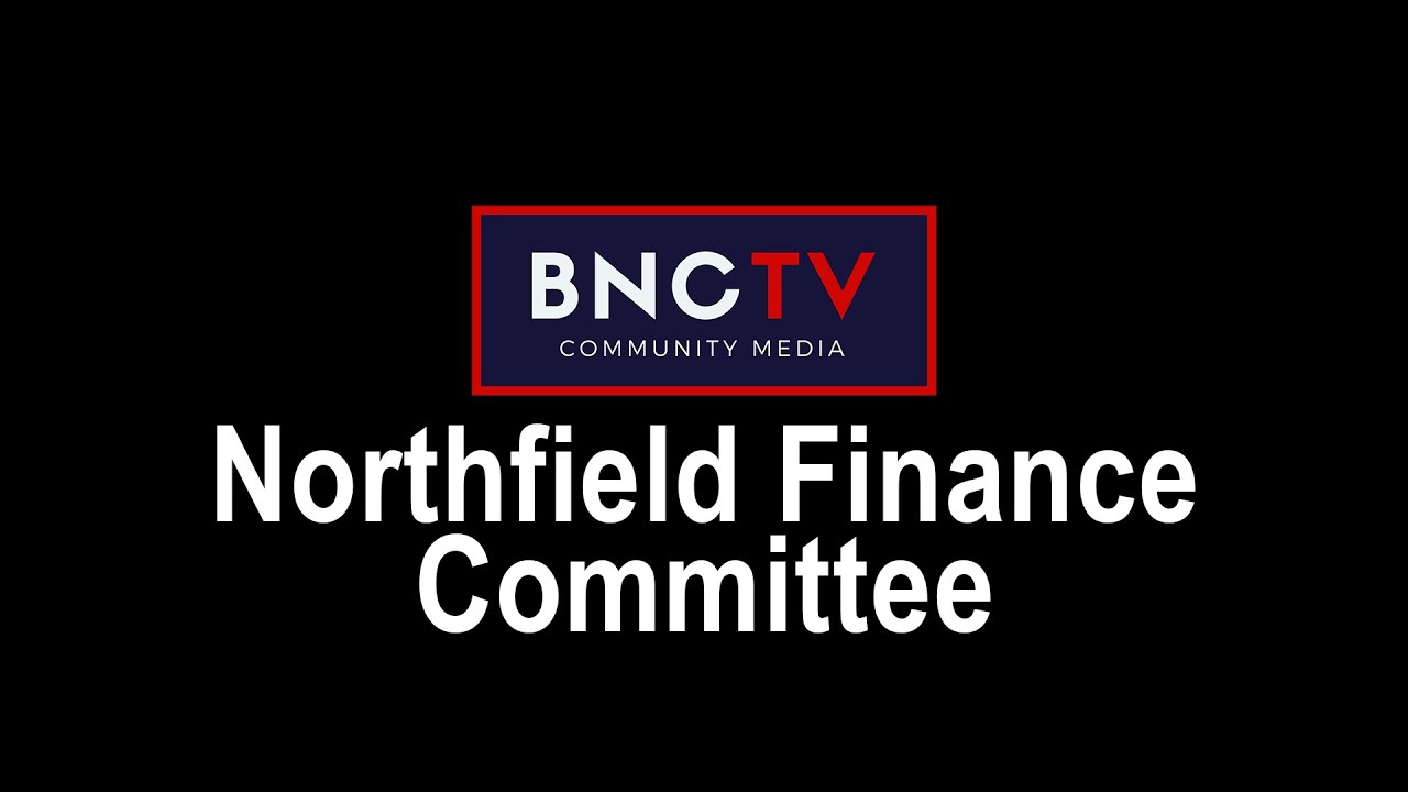 Northfield Finance Committee - March 8, 2026