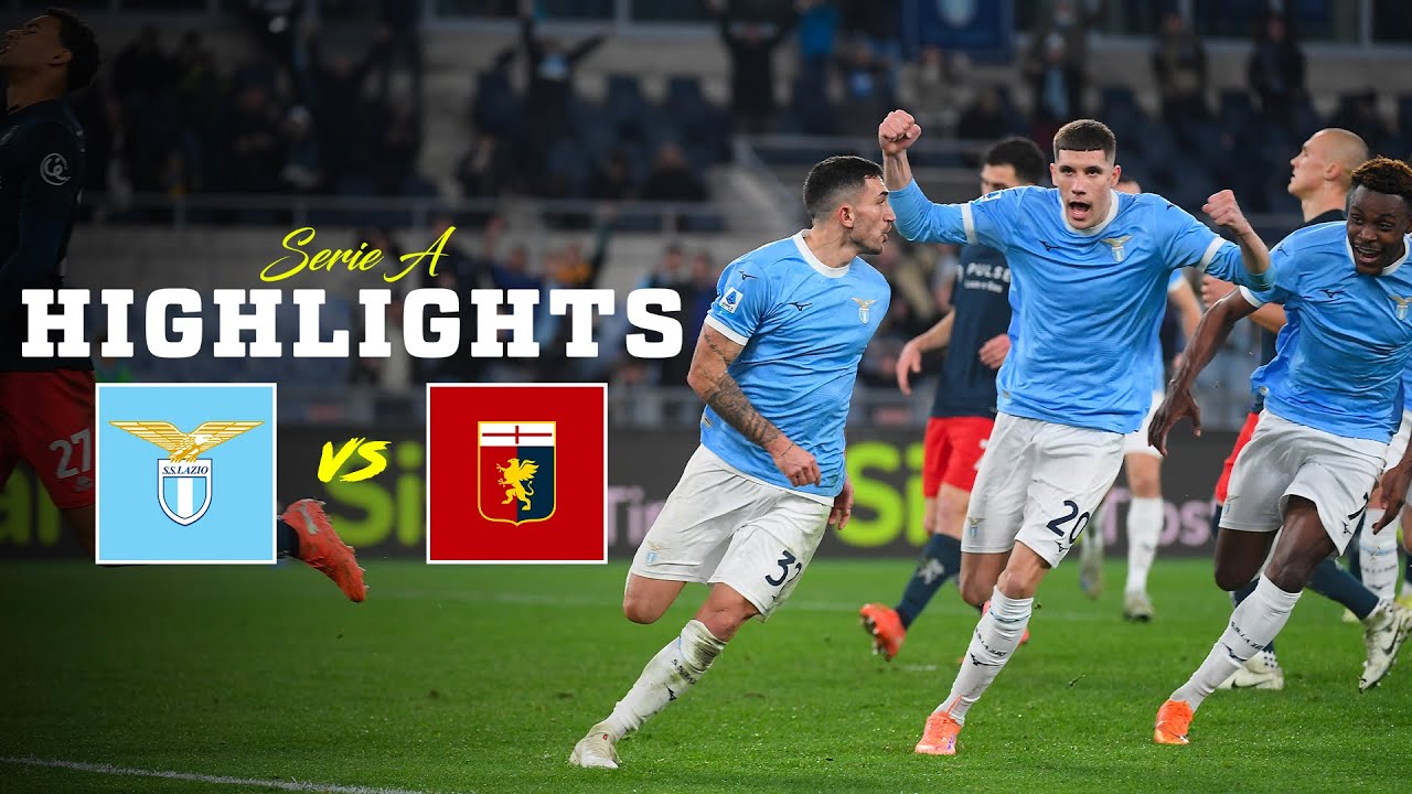 📽️ VITTORIA NEL FINALE | LAZIO-GENOA 3-2 | HIGHLIGHTS SERIE A