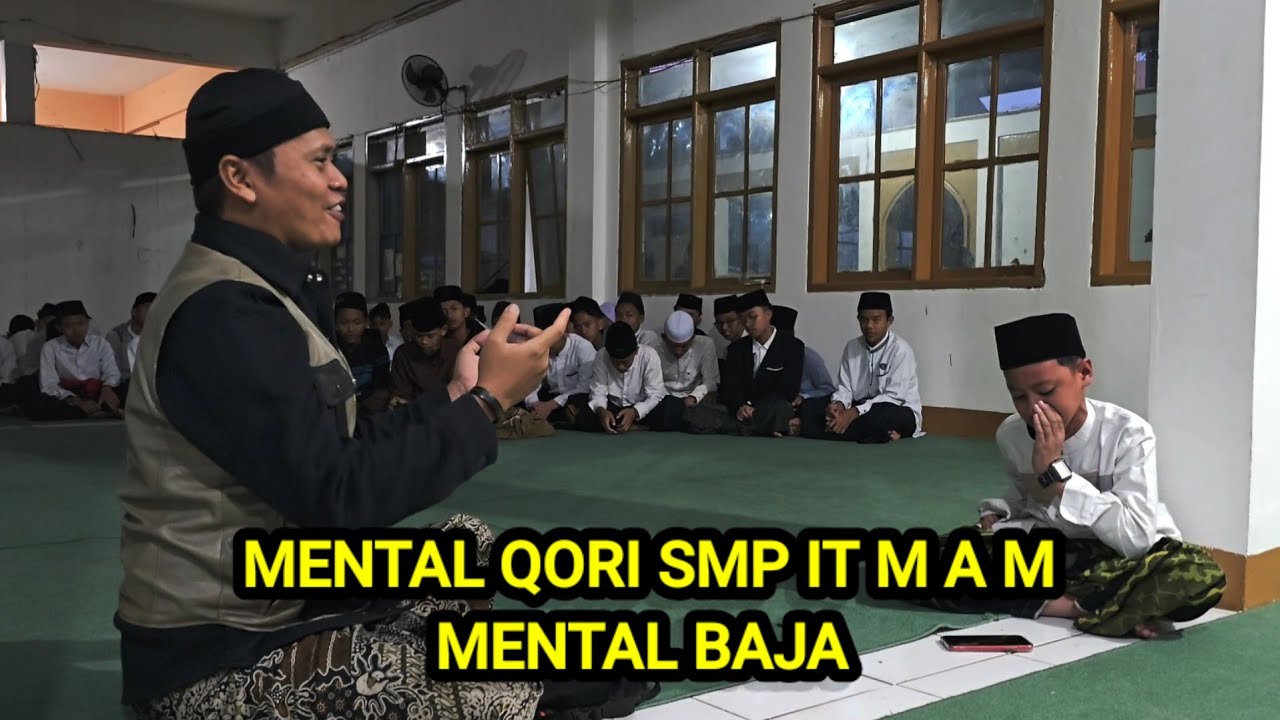 Uji mental tilawah qori SMP IT M.A.M. |Santri PPMQ AL MU'MIN