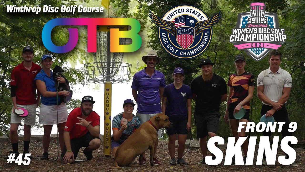 OTB Tour Skins #45 | F9 | 2021 USDGC |  Throw Pink | Winthrop University DGC