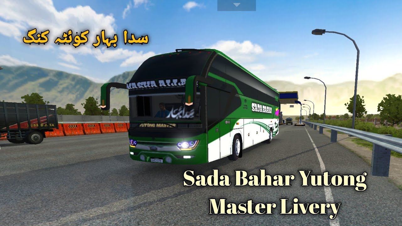 Sada Bahar Yutong Master Livery | Sada Bahar bus Livery Bus simulator Indonesia |