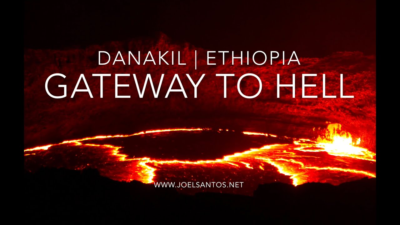 Gateway to Hell (Danakil, Erta Ale, Dallol — Ethiopia)