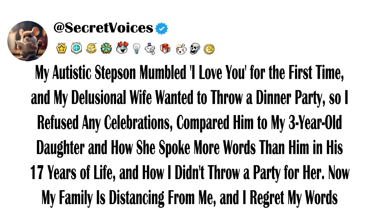 My Autistic Stepson Mumbled 'I Love You' for the First Time, and My Delusional Wife Wanted to Thr...