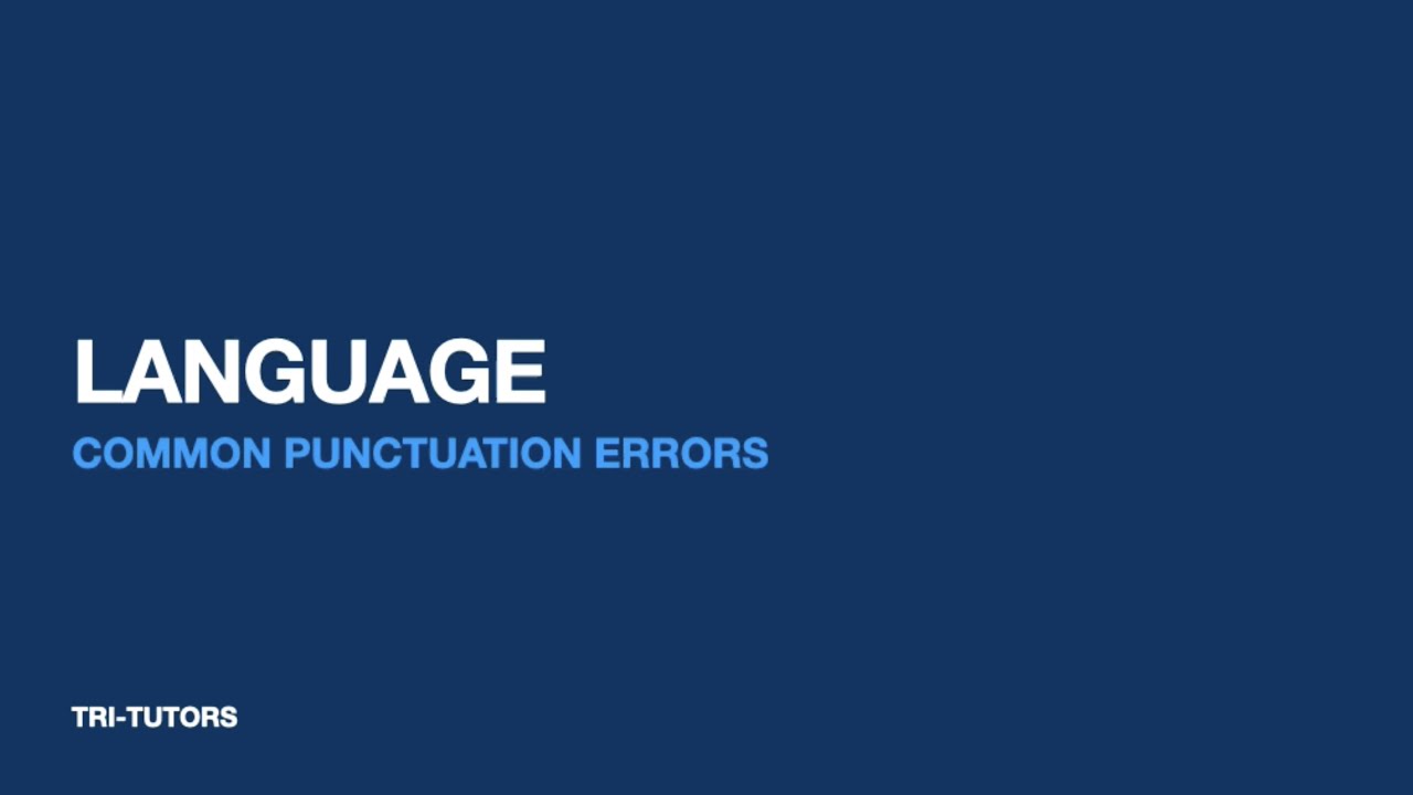 Common Punctuation Errors