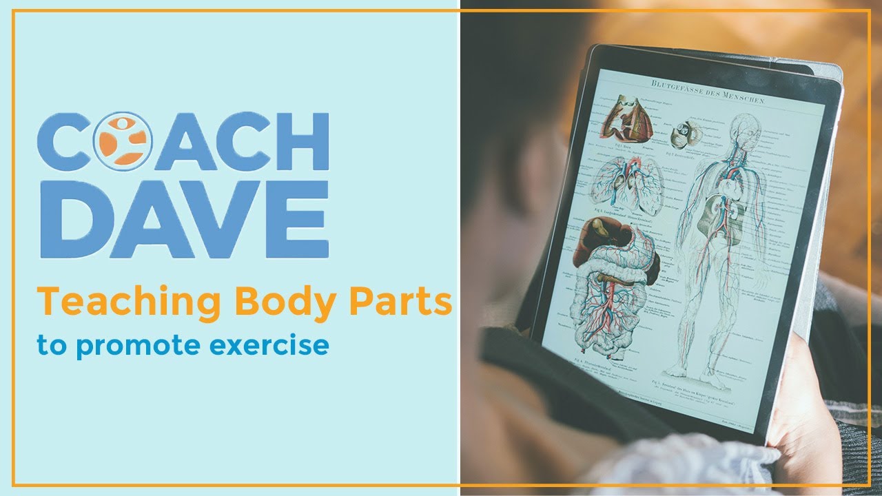 Autism in Children:  Teach the Body Parts to Promote Exercise