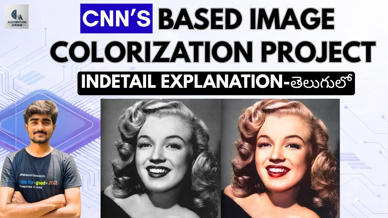 Tutorial-59:Convert black and white images to color images | CNN project | Telugu | Deep Learning
