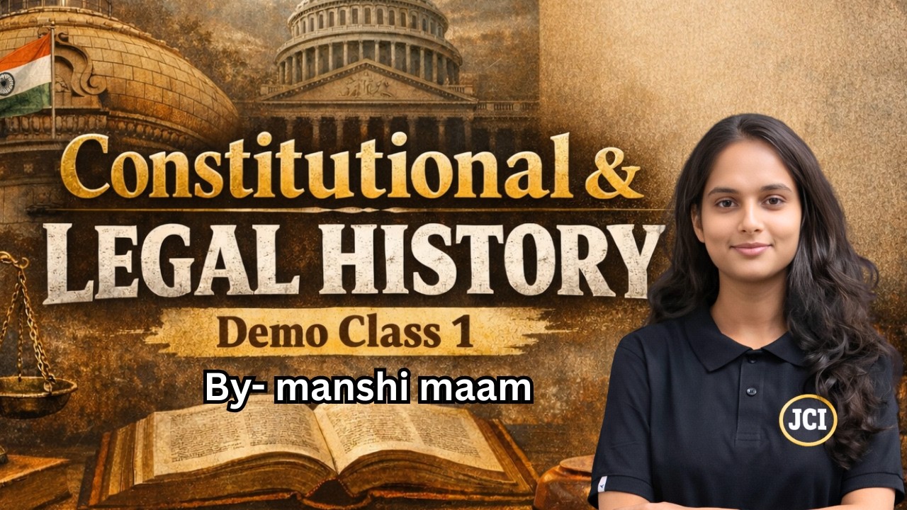 Legal and Constitutional History | Demo Class-1 | BA LL.B / LL.B Students | Jaiswal Career Institute