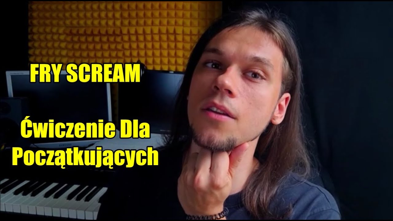 Fry Scream Dla Początkujących - Ćwiczenia